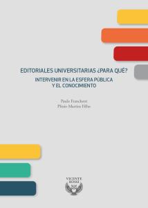 Editoriales universitarias ¿para qué? Intervenir en la esfera pública y el conocimiento